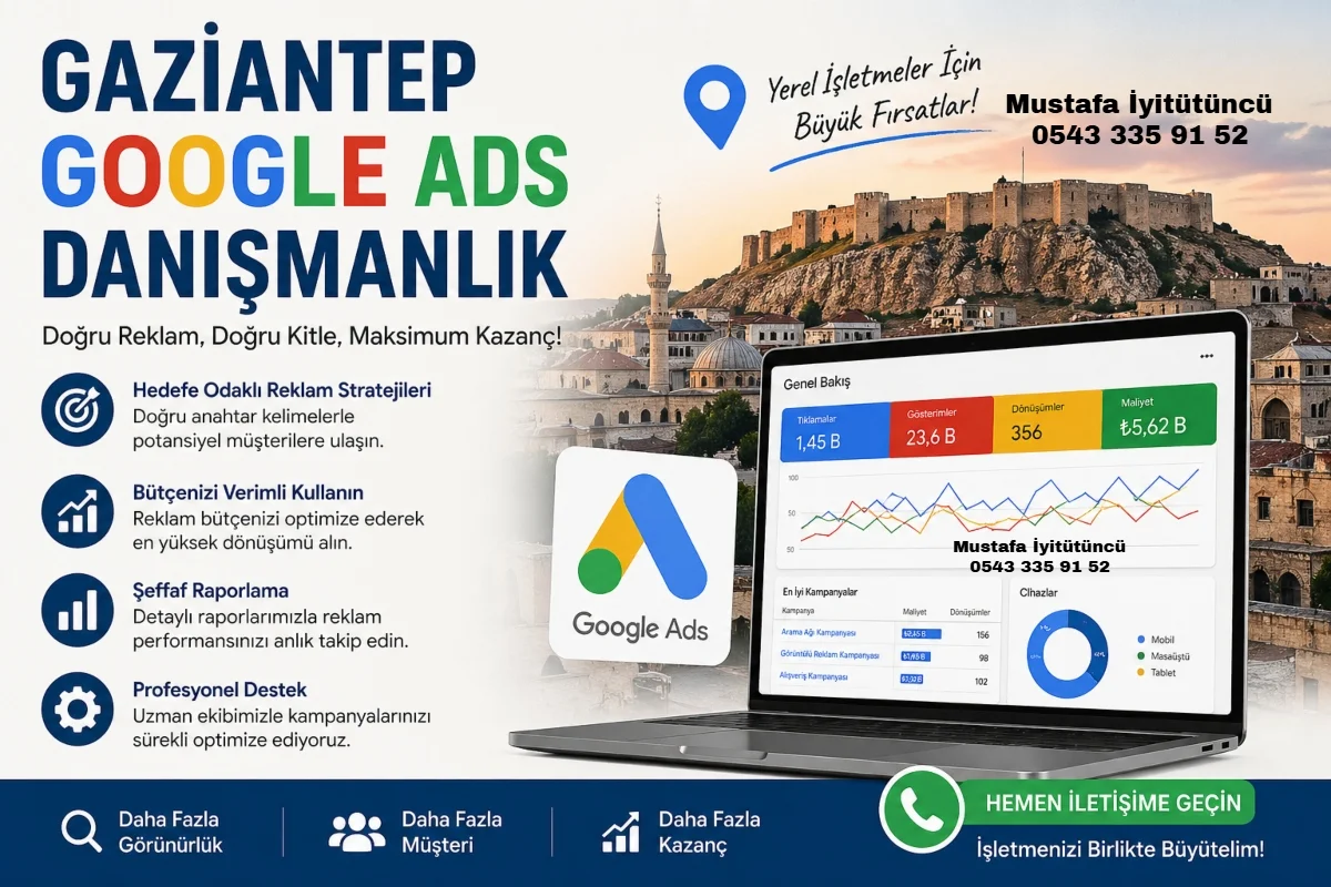 Gaziantep Google Ads Danışmanlık