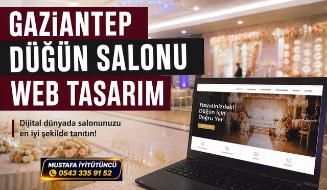 Gaziantep Düğün Salonu Web Tasarım