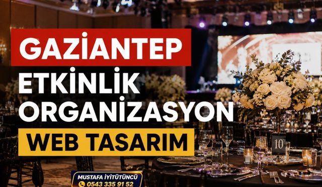 Gaziantep Etkinlik Organizasyon Web Tasarım