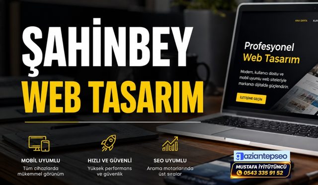 Şahinbey Web Tasarım